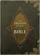 1812-NKJV-GREATEST-STORIES-OF-THE-BIBLE