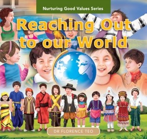NURTURING-GOOD-VALUE-SERIES:-REACHING-OUT-TO-OUR-WORLD-(SETS-OF-6-BOOKS)