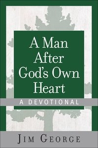 A-MAN-AFTER-GOD'S-OWN-HEART-A-DEVOTIONAL